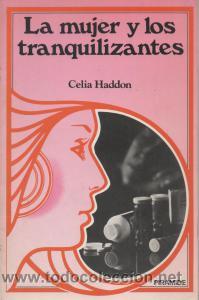 Libros de segunda mano: La mujer y los tranquilizantes. Celia Haddon - Foto 1