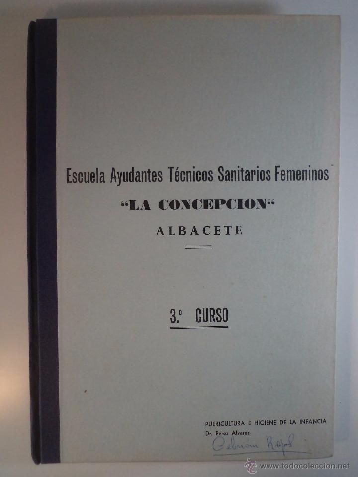 Second hand books: PUERICULTURA E HIGIENE DE LA INFANCIA. 3.&ordm; CURSO. Albacete. Dr. &Aacute;LVAREZ, P&eacute;rez,