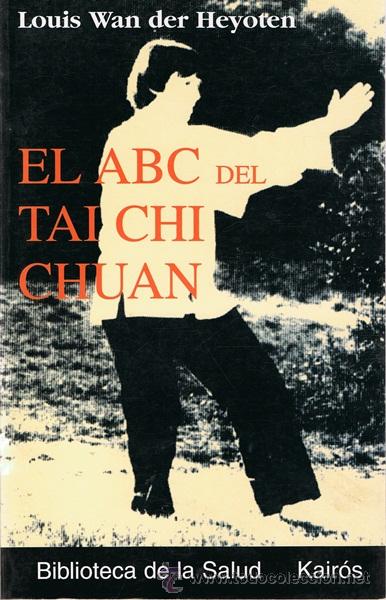 Libri di seconda mano: EL ABC DEL TAI CHI CHUAN LOUIS WAN DER HEYOTEN