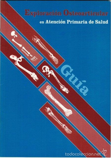 Libros de segunda mano: HERMOSA HERN&Aacute;N, Juan C. Exploraci&oacute;n Orteoarticular en Atendci&oacute;n Primaria de Salud