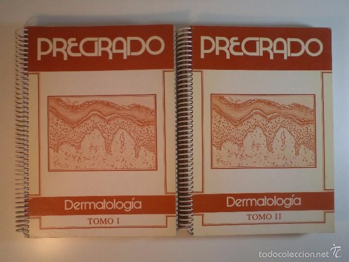 Second hand books: PREGRADO. DERMATOLOG&Iacute;A. TOMOS I-II: T&iacute;tulo completo. Luz&aacute;n 5 S.A. Ediciones, Madrid, 1987