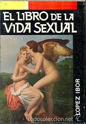 Libros de segunda mano: 27-498. Libro. El Libro de la Vida Sexual. L&oacute;pez Ibor - Foto 1