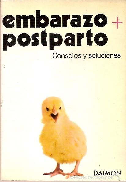 Libros de segunda mano: EMBARAZO POSTPARTO CONSEJOS Y SOLUCIONES DAIMON - Foto 1