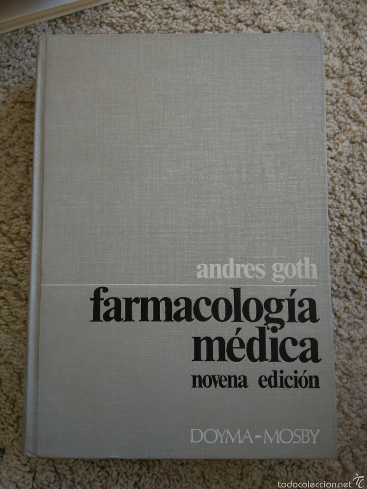 Libri di seconda mano: Farmacolog&iacute;a M&eacute;dica. Andres Goth. Doyma-Mosby