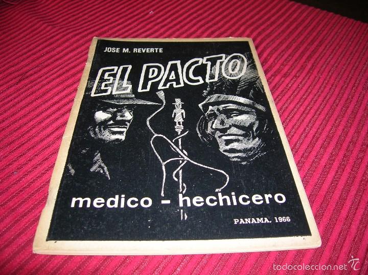 Libros de segunda mano: Libro El pacto.M&eacute;dico - Hechicero.Panam&aacute; ,1966 - Foto 1