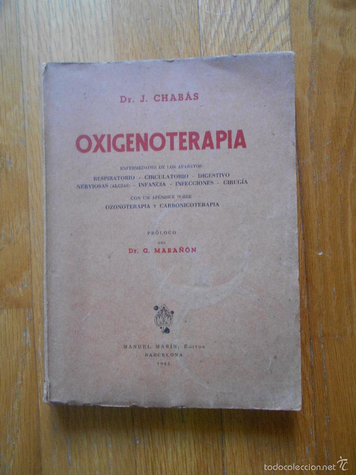 Gebrauchte B&uuml;cher: OXIGENOTERAPIA, Dr J. Chabas, Prologo Gregorio Mara&ntilde;on