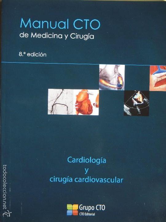 Manual CTO de medicina y cirugía. Cardiología y cirugía cardiovascular 