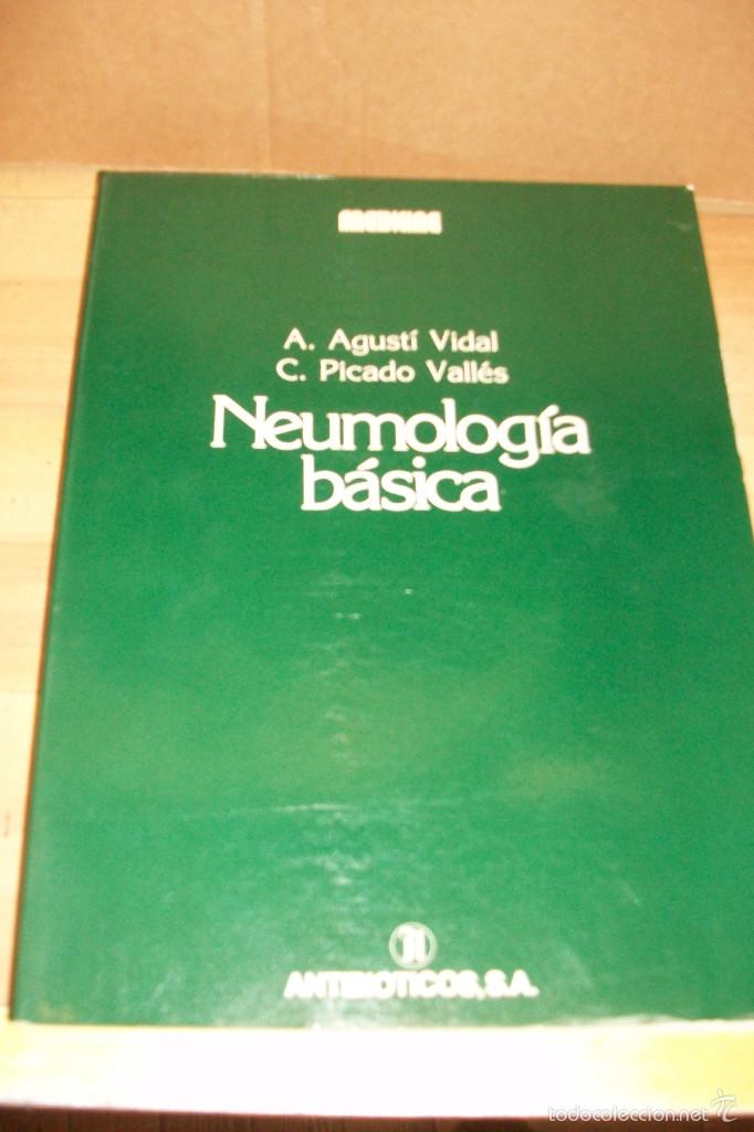 Libri di seconda mano: NEUMOLOGIA BASICA-A.AGUSTI VIDAL-C.PICARDO VALLES
