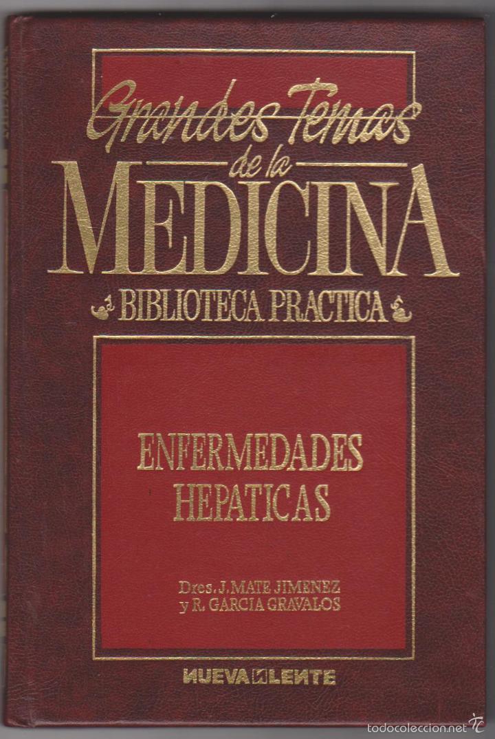 Libri di seconda mano: Grandes Temas de la Medicina. Enfermedades Hep&aacute;ticas. Nueva Lente  1987.