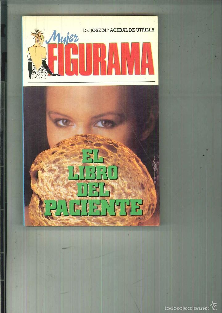 Libros de segunda mano: EL LIBRO DEL PACIENTE. Dr. Jos&eacute; M&ordf; Acebal de Utrilla - Foto 1