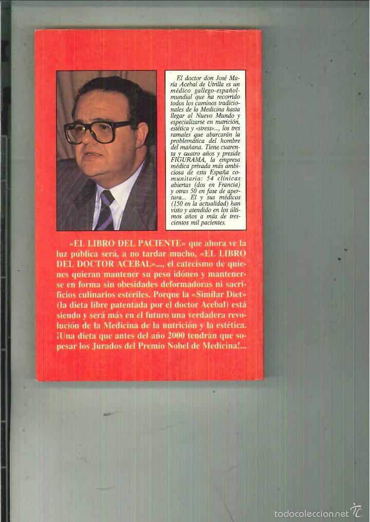 Libros de segunda mano: EL LIBRO DEL PACIENTE. Dr. Jos&eacute; M&ordf; Acebal de Utrilla - Foto 2