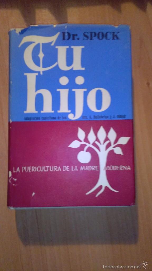 Libros de segunda mano: TU HIJO - DR. SPOCK - Foto 1