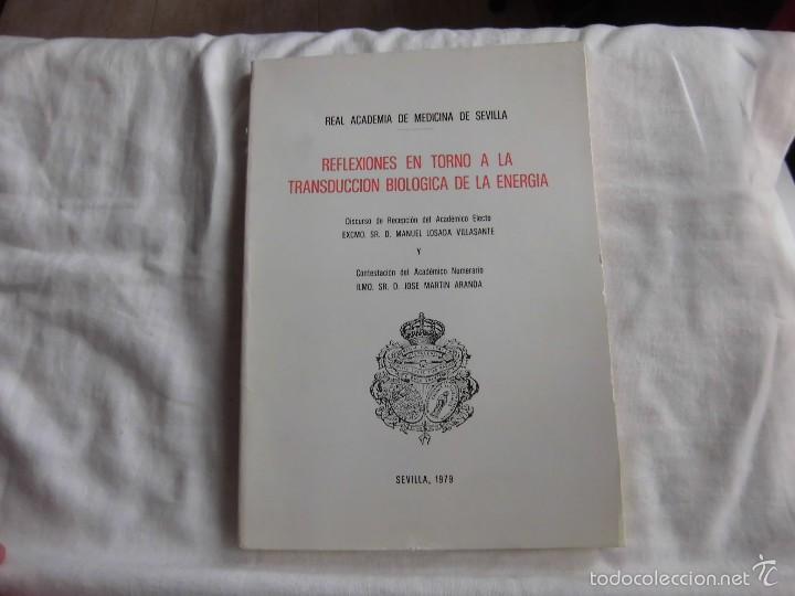 Libri di seconda mano: REFLEXIONES ENTORNO A LA TRANSDUCCION BIOLOGICA DE LA ENERGIA.DISCURSO DE MANUEL LOSADA VILLASANTE C