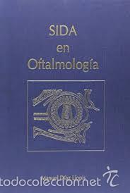 Libros de segunda mano: SIDA EN OFTALMOLOGIA (MANUEL DIAZ LLOPIS) - Foto 1