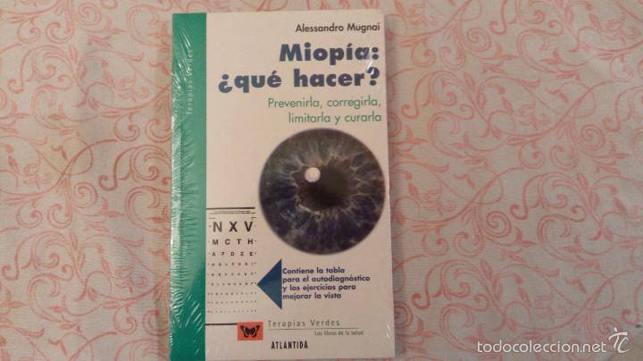 Libros de segunda mano: MIOPIA: &iquest;QU&Euml; HACER? (Prevenirla, corregirl&ntilde;a, limitarla y curarla), por Alessandro Mugnai/ ATLANTIDA