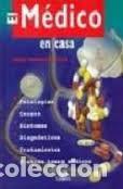 Libros de segunda mano: EL MEDICO EN CASA.(J.VENDRELL COVISA).Ed.LIBSA - Foto 1