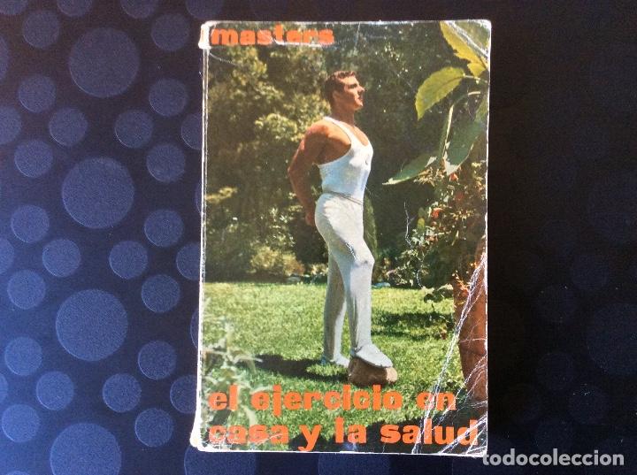 Libros de segunda mano: EL EJERCICIO EN CASA Y LA SALUD.-PERCIVAL G. MASTERS - Foto 1