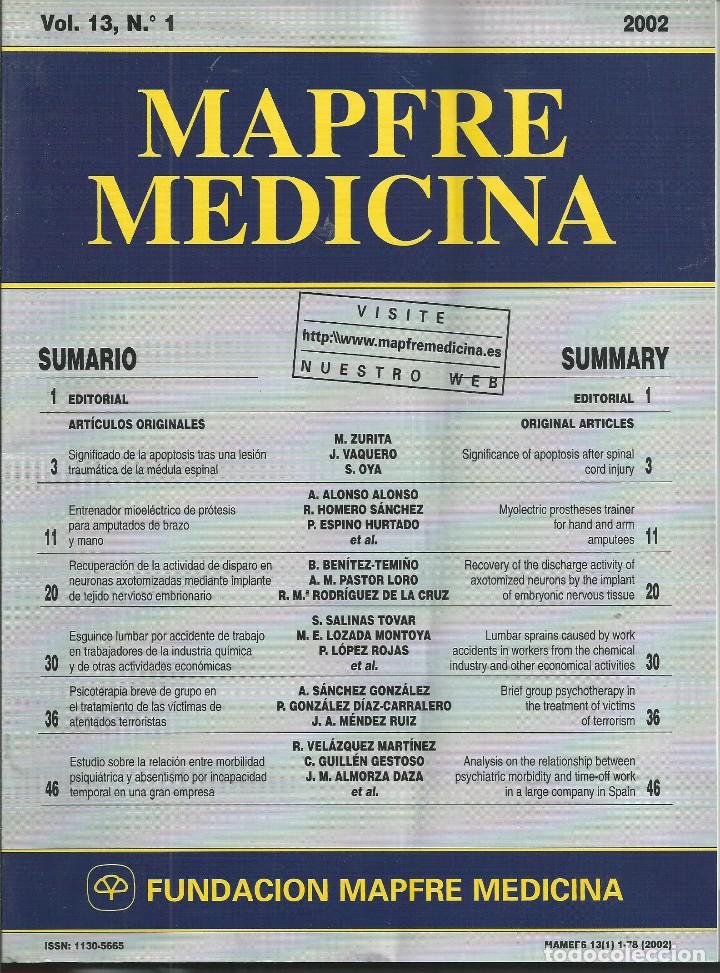 Livres d'occasion: REVISTA MAPFRE MEDICINA. VOL 13 N&ordm; 1 2002 INVESTIGACION CIENTIFICO-MEDICA ESPA&Ntilde;OL INGLES. 1996-2004
