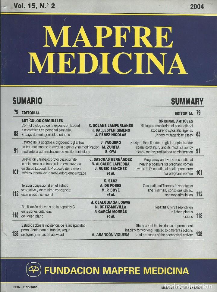 Libri di seconda mano: REVISTA MAPFRE MEDICINA. VOL 15 N&ordm; 2 2004 INVESTIGACION CIENTIFICO-MEDICA ESPA&Ntilde;OL INGLES. 1996-2004