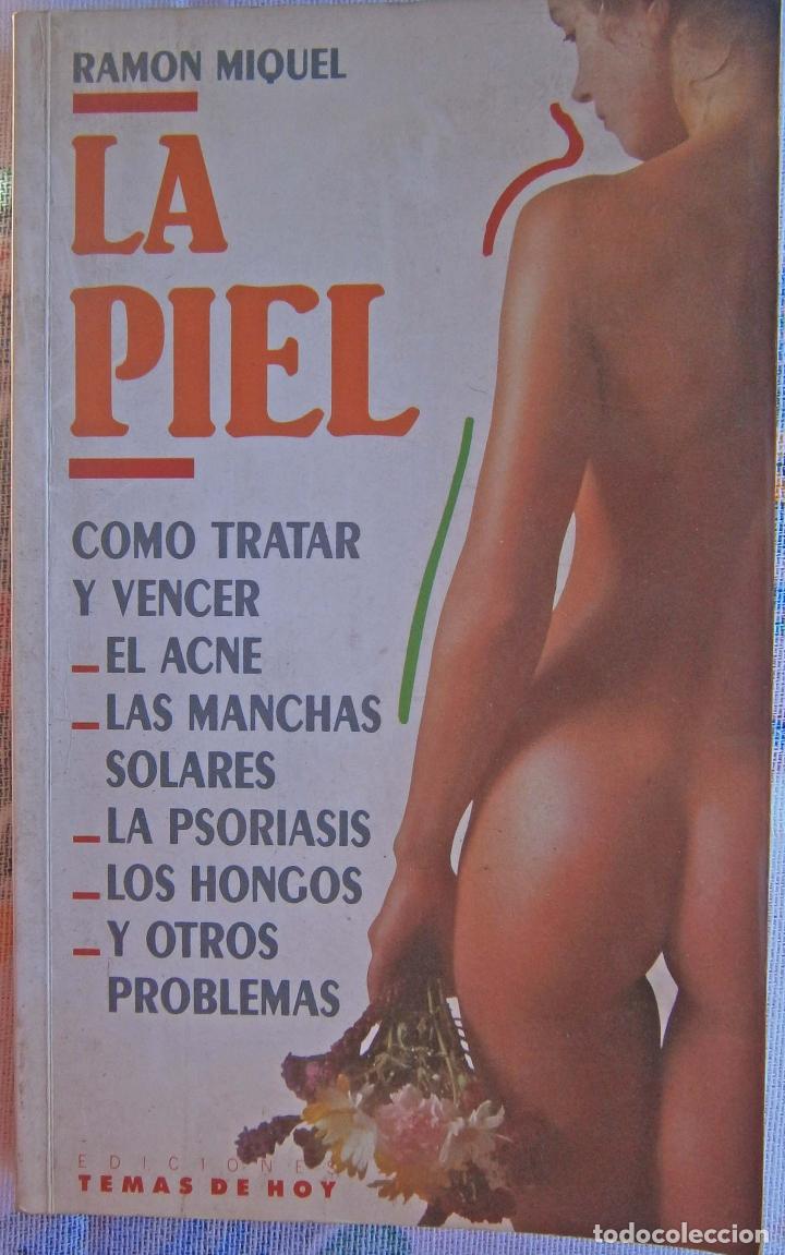 Libros de segunda mano: La piel - Ram&oacute;n Miquel - Foto 1