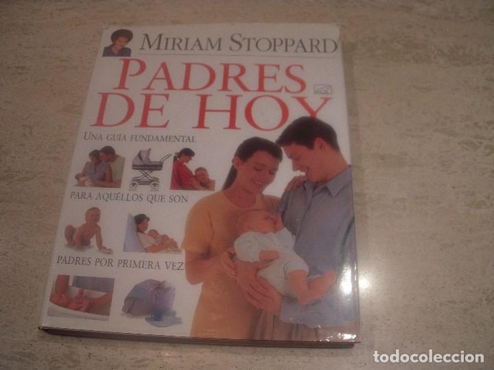 Libros de segunda mano: Padres de hoy, Miriam Stoppard - Foto 1
