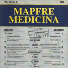 Libros de segunda mano: REVISTA MAPFRE MEDICINA. VOL 13 Nº 2 2002 INVESTIGACION CIENTIFICO-MEDICA ESPAÑOL INGLES. ORIGINALES