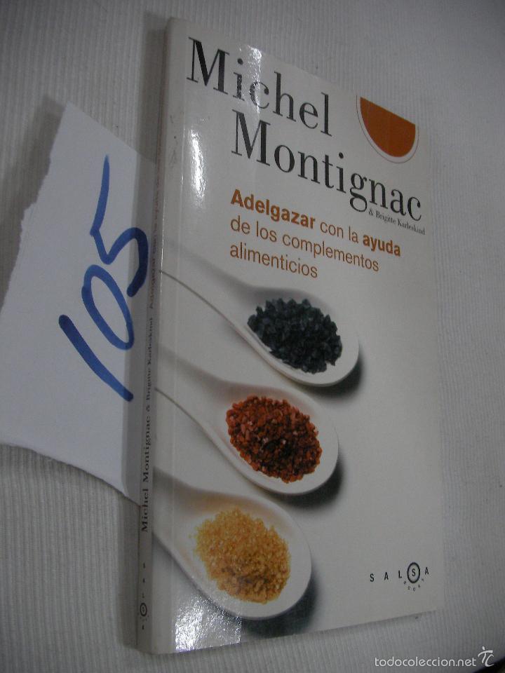 Libros de segunda mano: ADELGAZAR CON LA AYUDA DE LOS COMPLEMENTOS ALIMENTICIOS - Foto 1