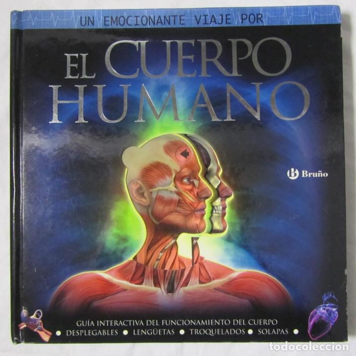 Libri di seconda mano: Libro de desplegables Un emocionante viaje por el Cuerpo Humano Bru&ntilde;o 2008