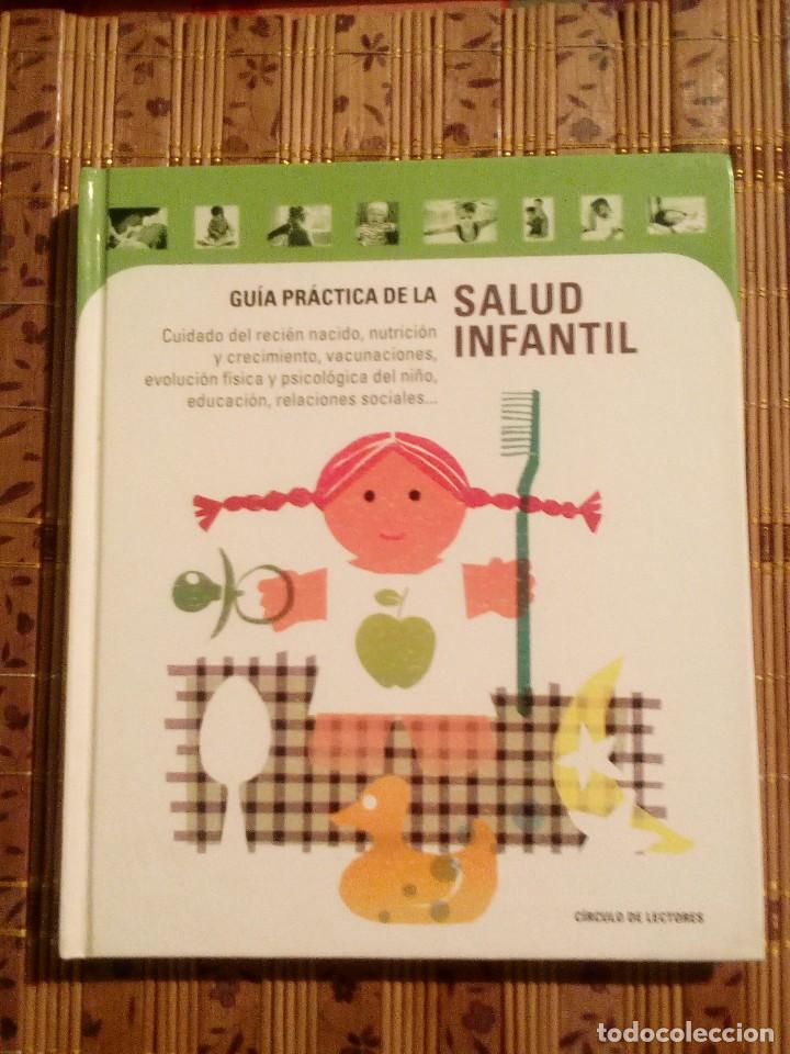 Libros de segunda mano: Gu&iacute;a pr&aacute;ctica de la salud infantil - V.V.A.A. - Foto 1