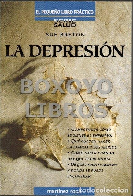 Libros de segunda mano: BRETON, Sue. La depresi&oacute;n - Foto 1