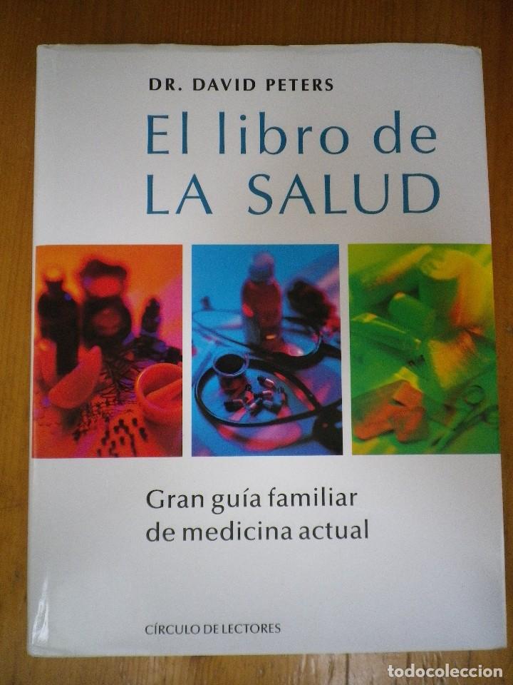 Libros de segunda mano: LIBRO DE LA SALUD DR. DAVID PETERS CIRCULO DE LECTORES 1998 - Foto 1