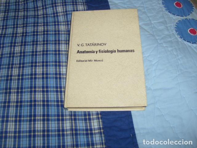 Second hand books: ANATOMIA Y FISIOLOGIA HUMANAS, V.G. TATARINOV