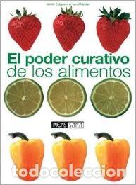 Libros de segunda mano: El poder curativo de los alimentos: Vicki Edgson, Ian Marber: - Foto 1