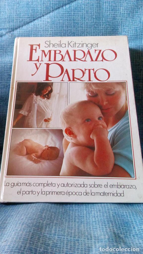 Libros de segunda mano: EMBARAZO Y PARTO - SHEILA KITZINGER - Foto 1