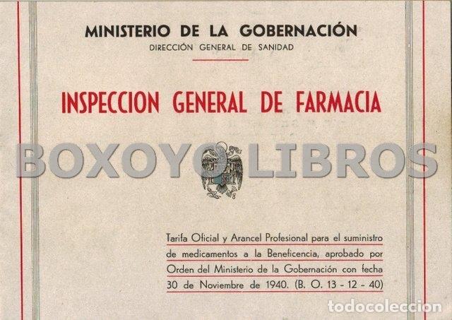 Gebrauchte B&uuml;cher: MINISTERIO DE LA GOBERNACI&Oacute;N. Inspecci&oacute;n General de Sanidad. Inspecci&oacute;n General de Farmacia. Tarifa