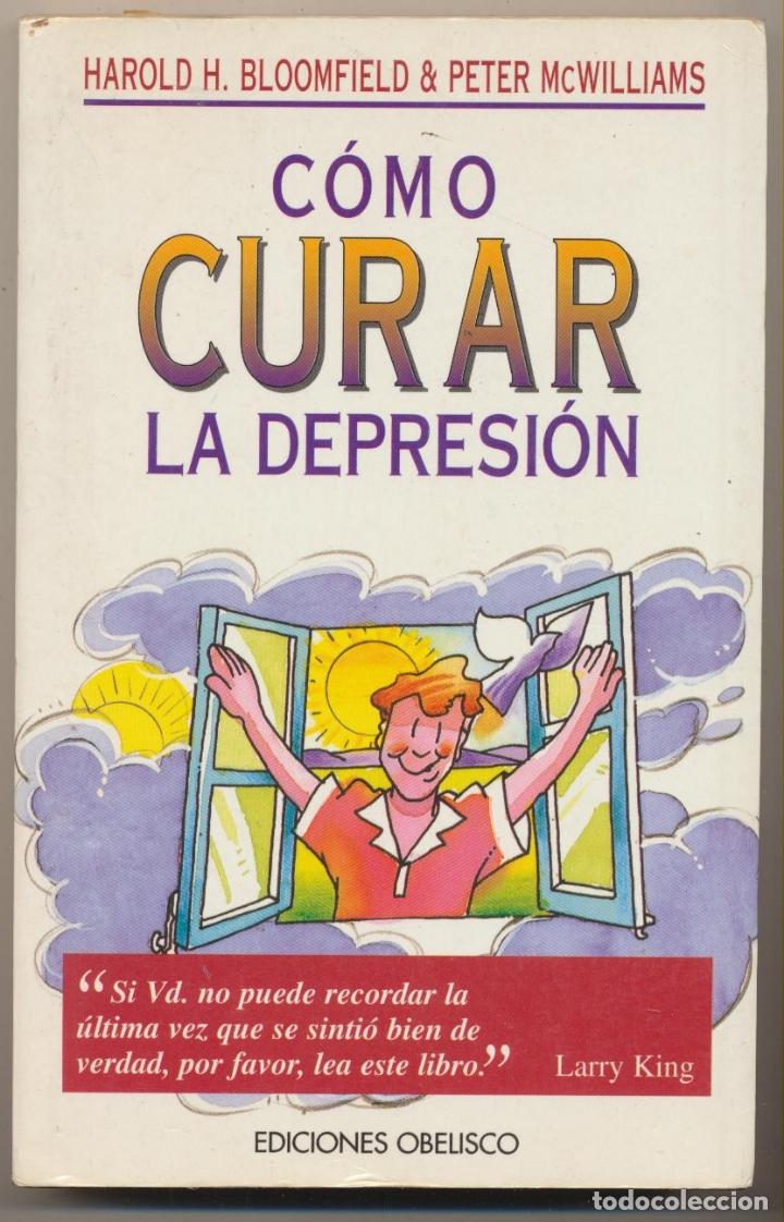 Libros de segunda mano: C&oacute;mo curar la depresi&oacute;n. Ediciones Obelisco. - Foto 1