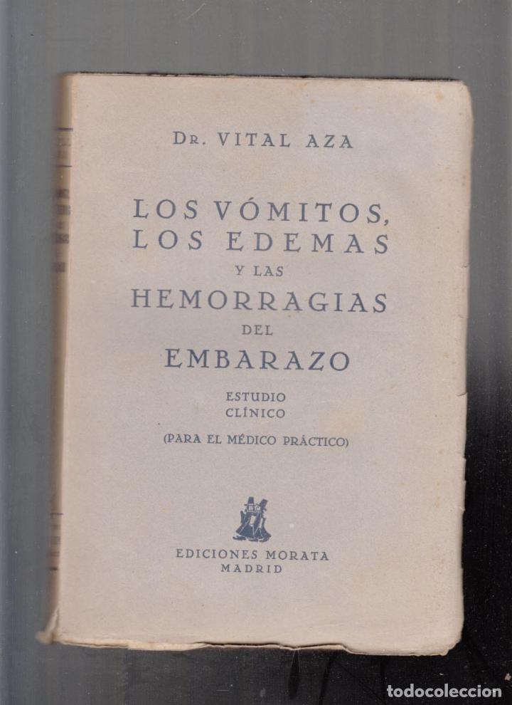 Gebrauchte B&uuml;cher: Los v&oacute;mitos...del embarazo. 1.940
