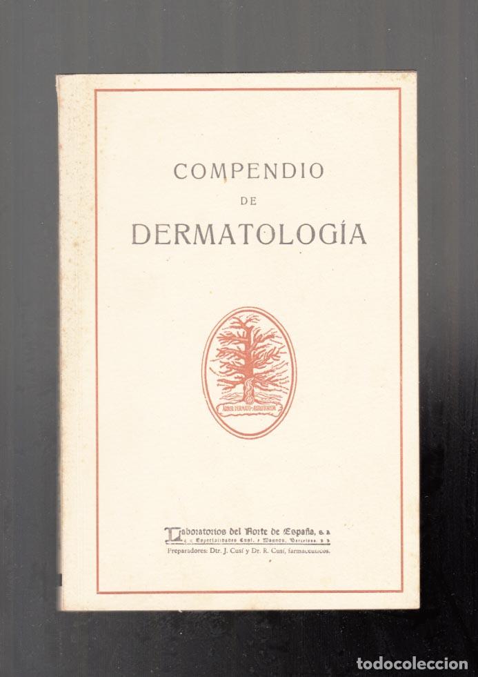 Libros de segunda mano: Compendio de dermatolog&iacute;a. 1.947 - Foto 1