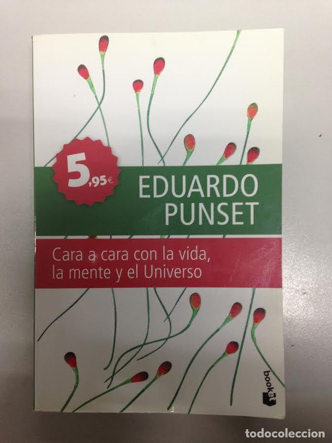 Libros de segunda mano: CARA A CARA CON LA VIDA LA MENTE Y EL UNIVERSO EDUARDO PUNSET - Foto 1