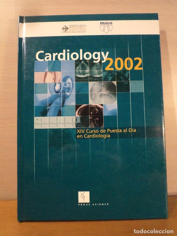 Second hand books: CARDIOLOGY 2002. XIV Curso de Puesta al D&iacute;a en Cardiolog&iacute;a. Proas Science, 2003. 2&ordf; Ed actualizada
