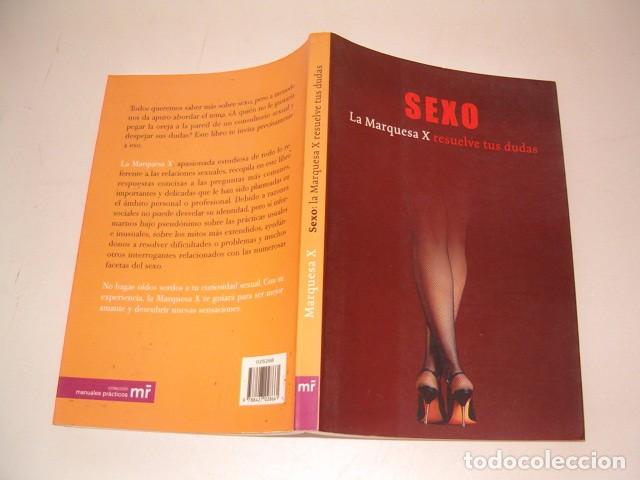 Libri di seconda mano: LA MARQUESA X. Sexo. La Marquesa X resuelve tus dudas. RMT80722.