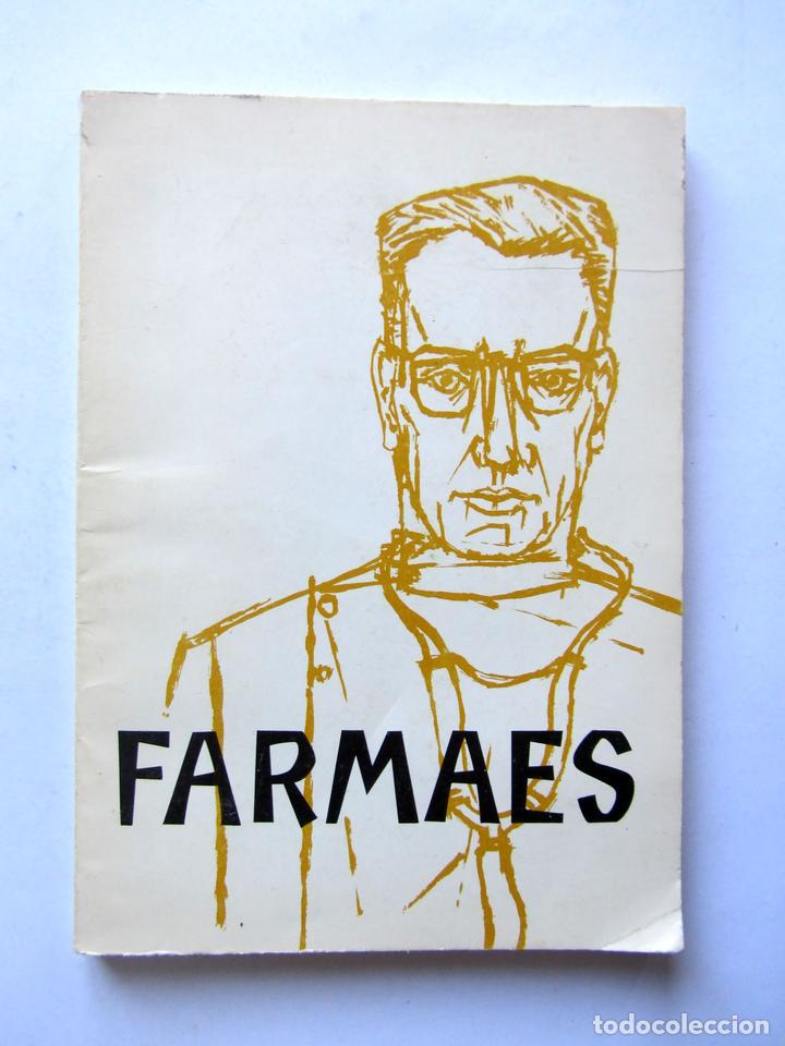 Libri di seconda mano: Farmaes 1978. Publicaci&oacute;n destinada a la clase m&eacute;dica espa&ntilde;ola.