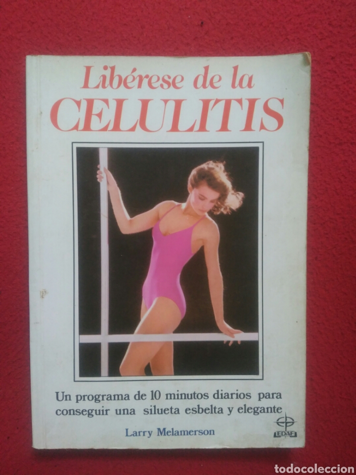 Libros de segunda mano: Lib&eacute;rese de la celulitis. Larry Melamerson - Foto 1