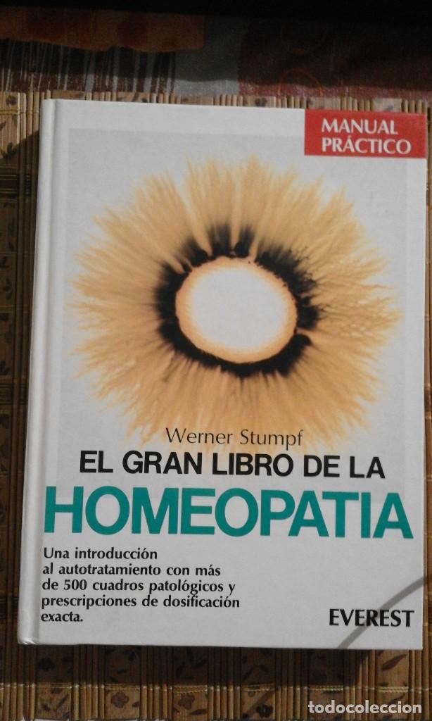 Libros de segunda mano: El gran libro de la homeopat&iacute;a - Werner Stumpf - Foto 1