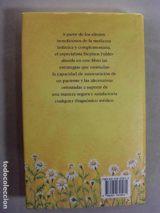 Libros de segunda mano: COMO SER UN PACIENTE SANO / Stephen Fulder / 1995 - Foto 4