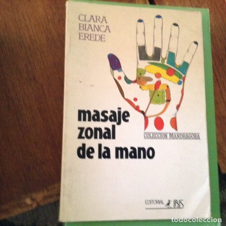 Libros de segunda mano: Masaje zonal de la mano. Clara Bianca Ereda - Foto 1