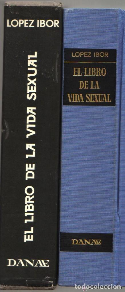 El Libro De La Vida Sexual Doctor Lopez Ibor Comprar Libros De Medicina Farmacia Y Salud En 7363