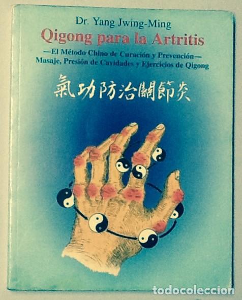 Libri di seconda mano: Qigong para la artritis. Dr Yang Jwing-Ming. Metodo chino de curacion y prevencion .