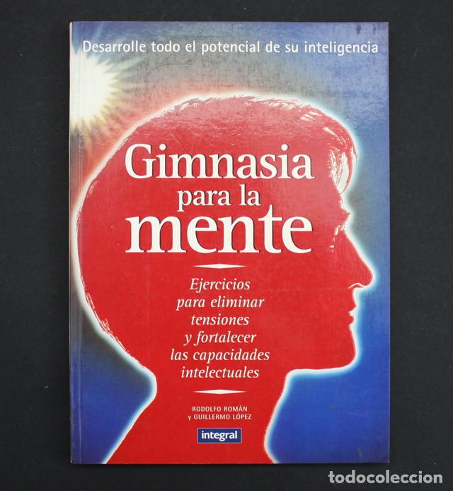 Gebrauchte B&uuml;cher: GIMNASIA PARA LA MENTE DESARROLLE TODO EL POTENCIAL DE SU INTELIGENCIA, INTEGRAL 1997 125 PAG