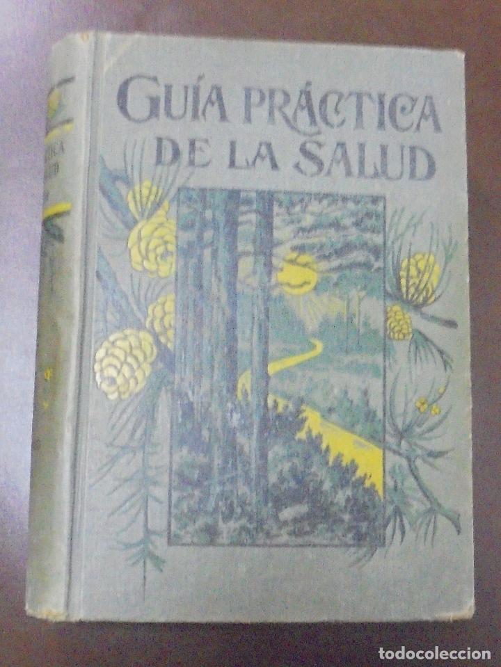 Second hand books: GUIA PRACTICA DE LA SALUD.FEDERICO M.ROSSITER. BARCELONA.